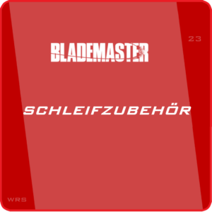 BLADEMASTER Schleifzubehör