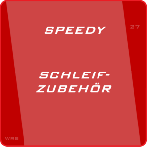 SPEEDY Schleifzubehör