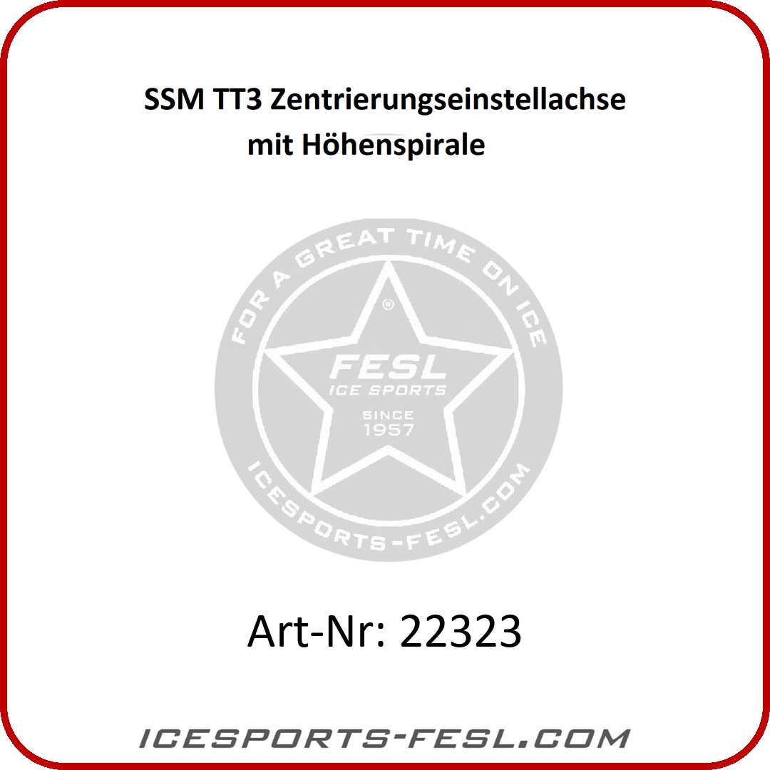 SSM TT3 centering adjustment axis with height spiral