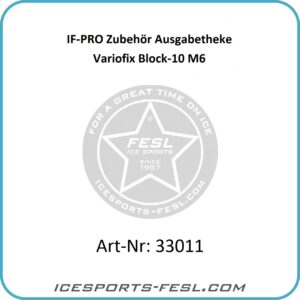 IF-PRO Zubehör Ausgabetheke Variofix Block-10 M6