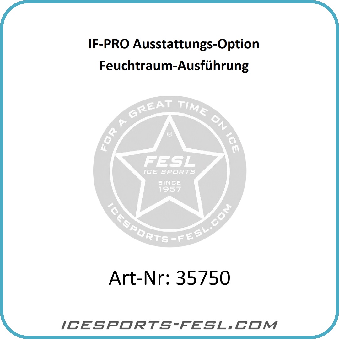 IF-PRO Ausstattungs-Option Feuchtraum-Ausführung